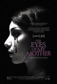 The Eyes of My Mother 2016