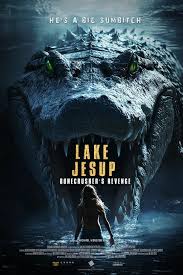 Lake Jesup: Bonecrusher's Revenge (2025)