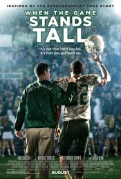 When the Game Stands Tall - Un antrenor de legenda 2014